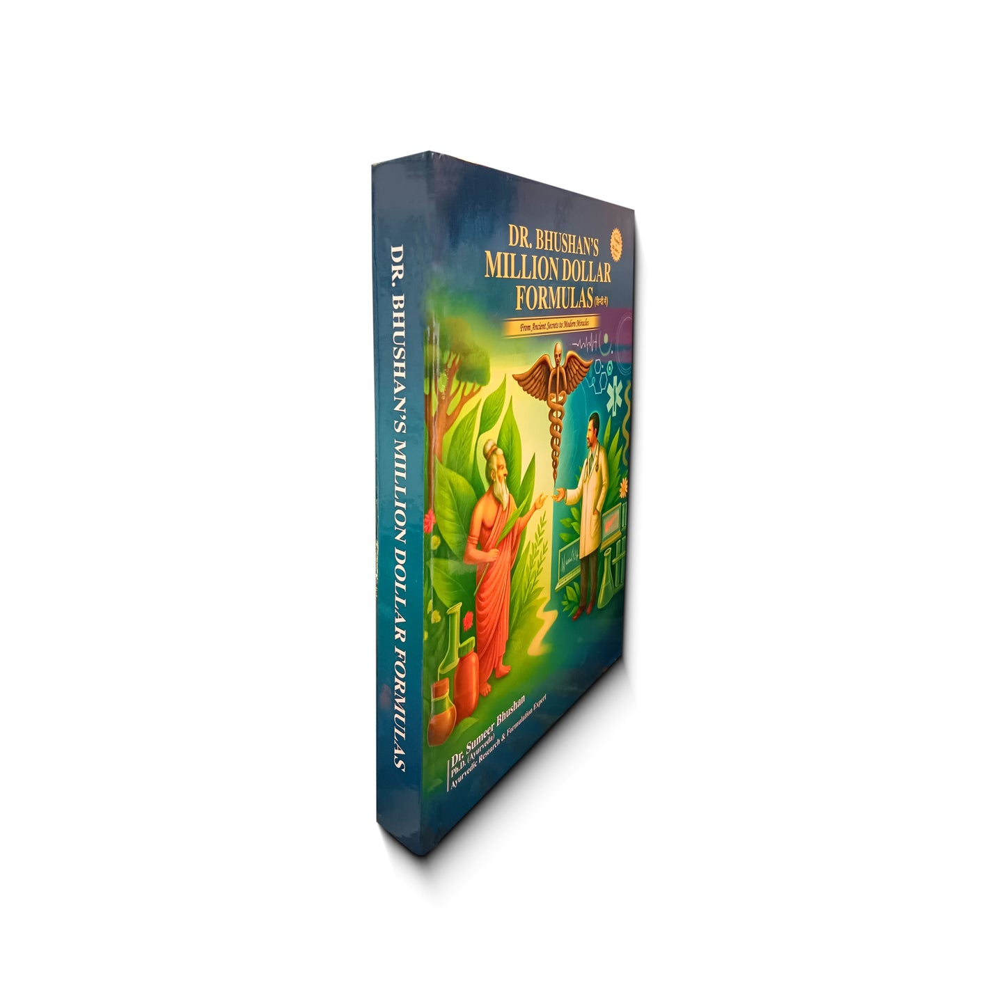 Million Dollar Formulas - A Book by Dr. Bhushan